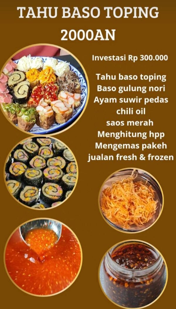 Kelas Online Tahu Baso Toping 2000an – Bisnis Modal Kecil, Untung Besar!