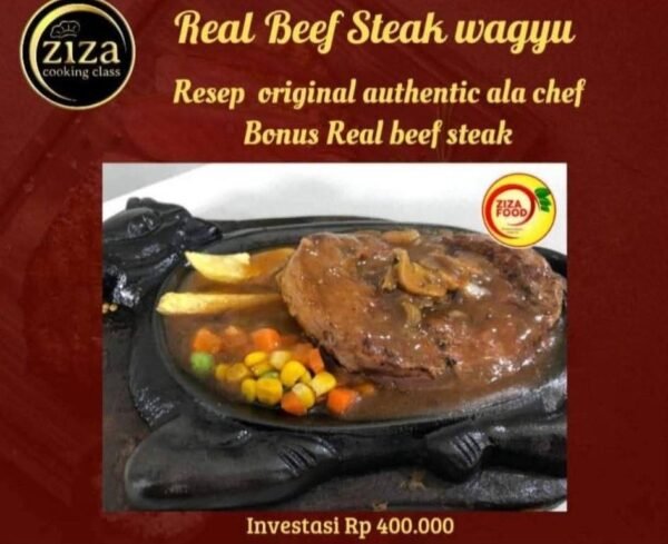 Kelas Masak Real Beef Steak Wagyu | Resep Original Authentic ala Chef Bonus Real Beef Steak by ZIZACOOKINGCLASS