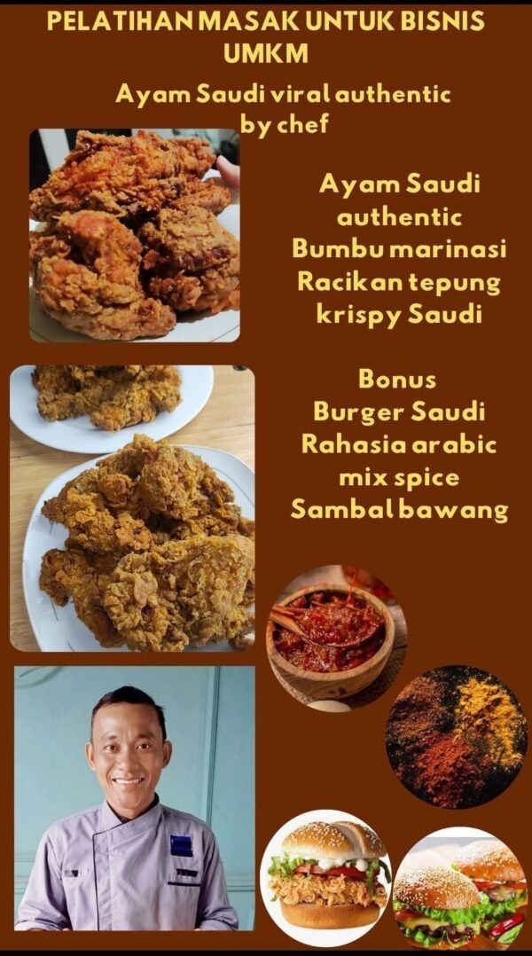Kelas Masak Ayam Saudi Authentic untuk Bisnis UMKM